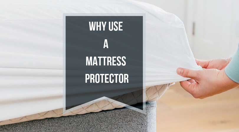 Why-Use-a-Mattress-Protector